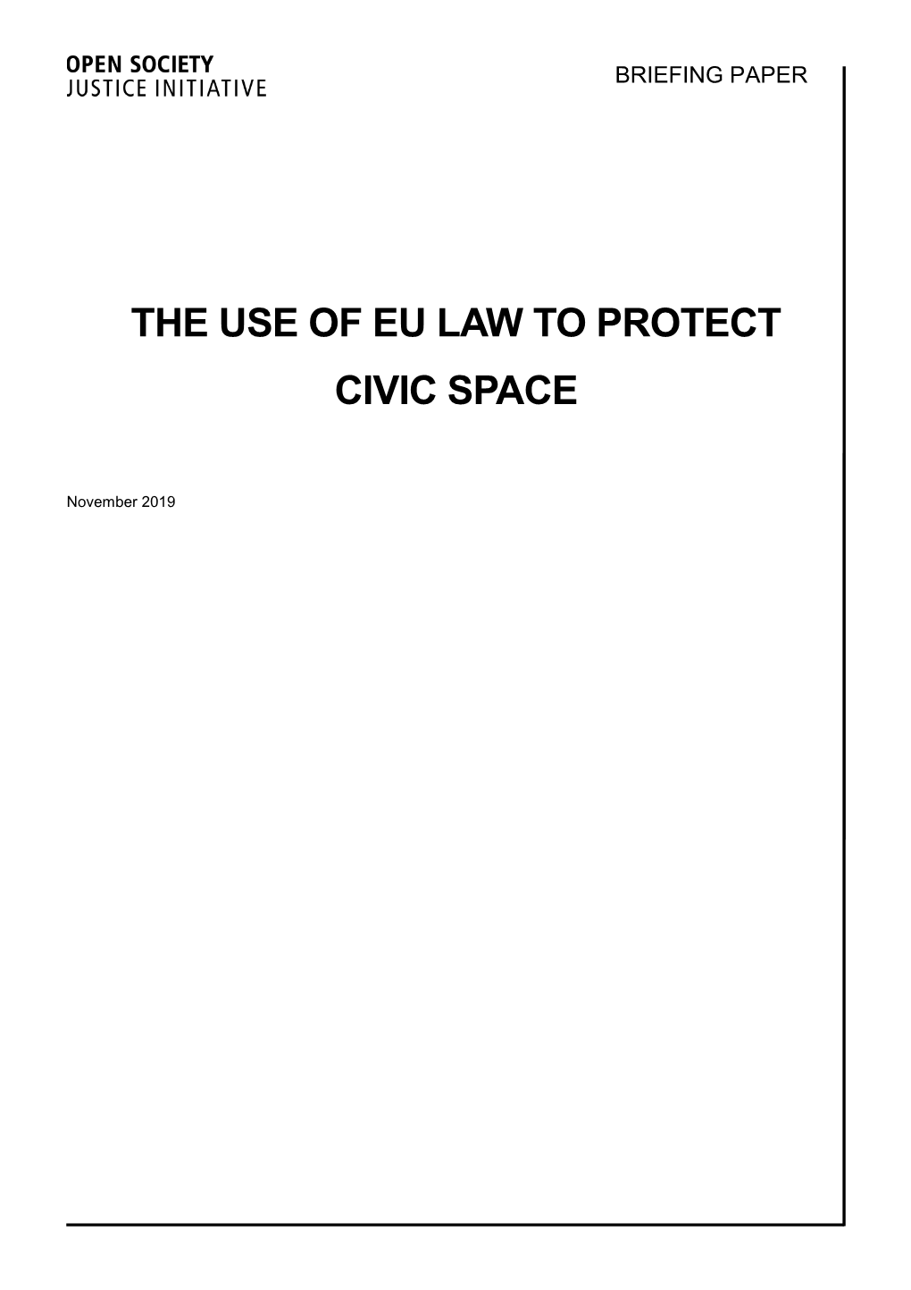 The Use of Eu Law to Protect Civic Space