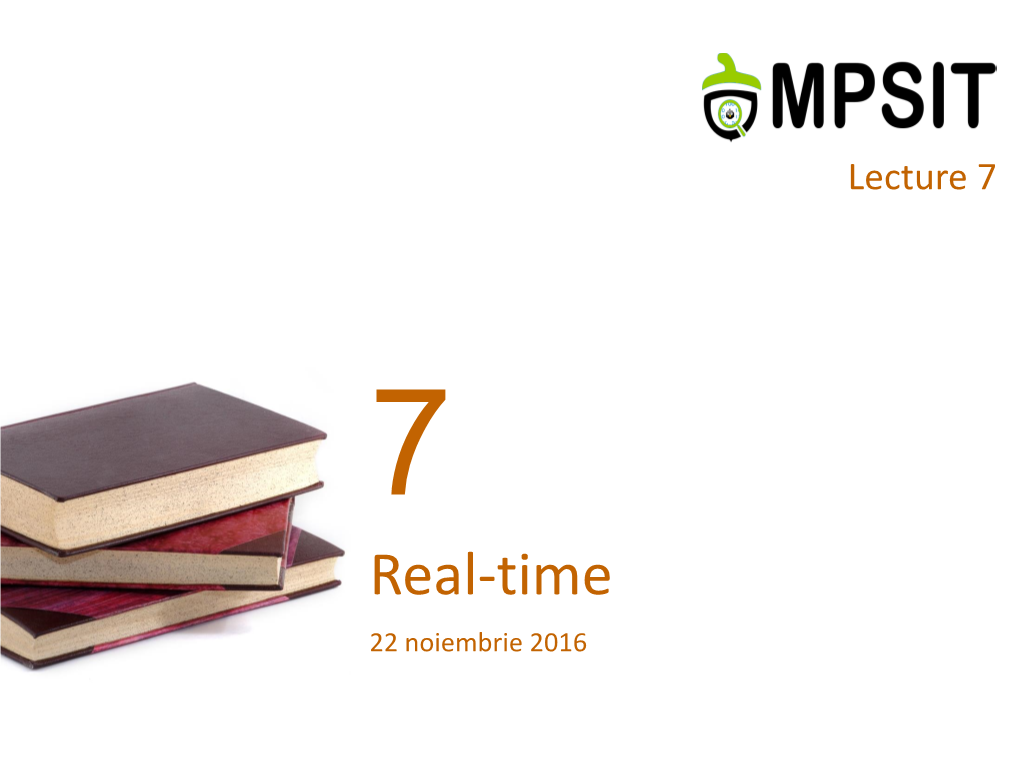 Real-Time 22 Noiembrie 2016 Exam Questions