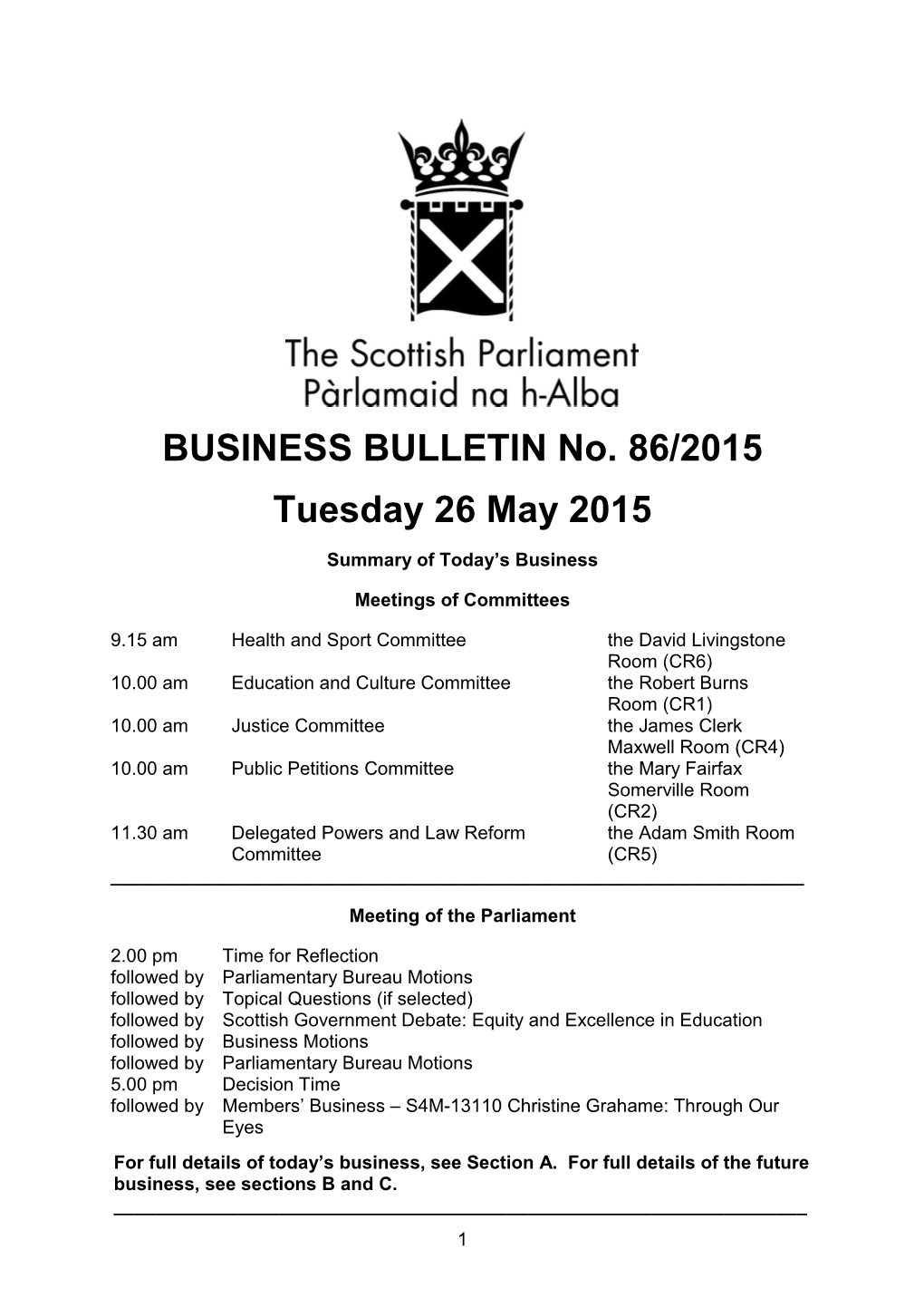 BUSINESS BULLETIN No. 86/2015 Tuesday 26 May 2015