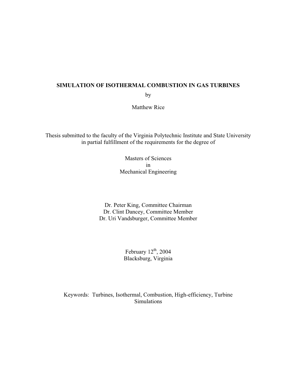 SIMULATION of ISOTHERMAL COMBUSTION in GAS TURBINES By