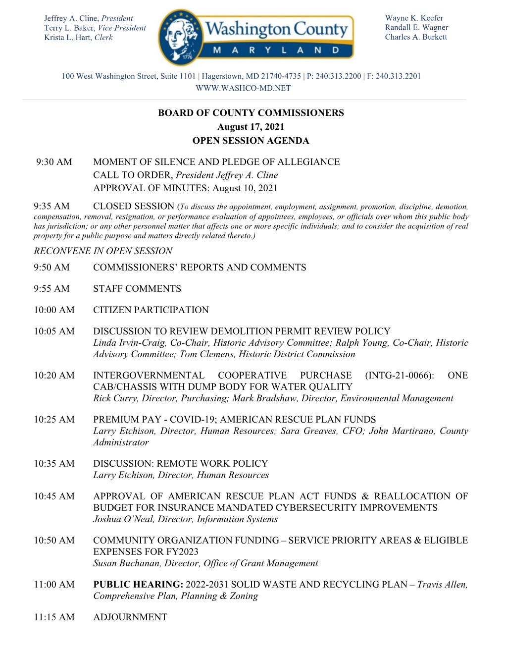 BOARD of COUNTY COMMISSIONERS August 17, 2021 OPEN SESSION AGENDA 9:30 AM MOMENT of SILENCE and PLEDGE of ALLEGIANCE CALL TO