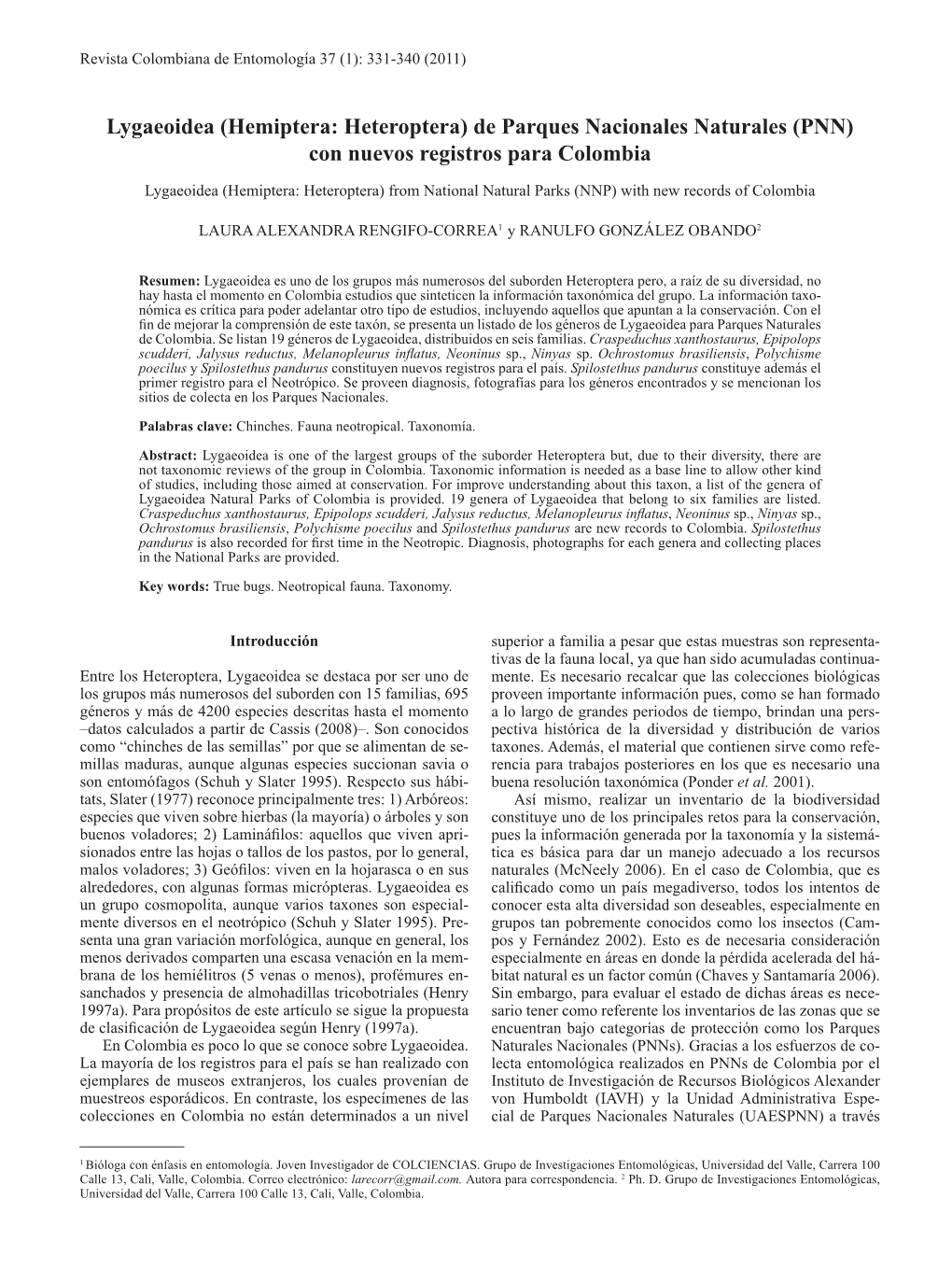 Lygaeoidea (Hemiptera: Heteroptera) De Parques Nacionales Naturales (Pnn) Con Nuevos Registros Para Colombia