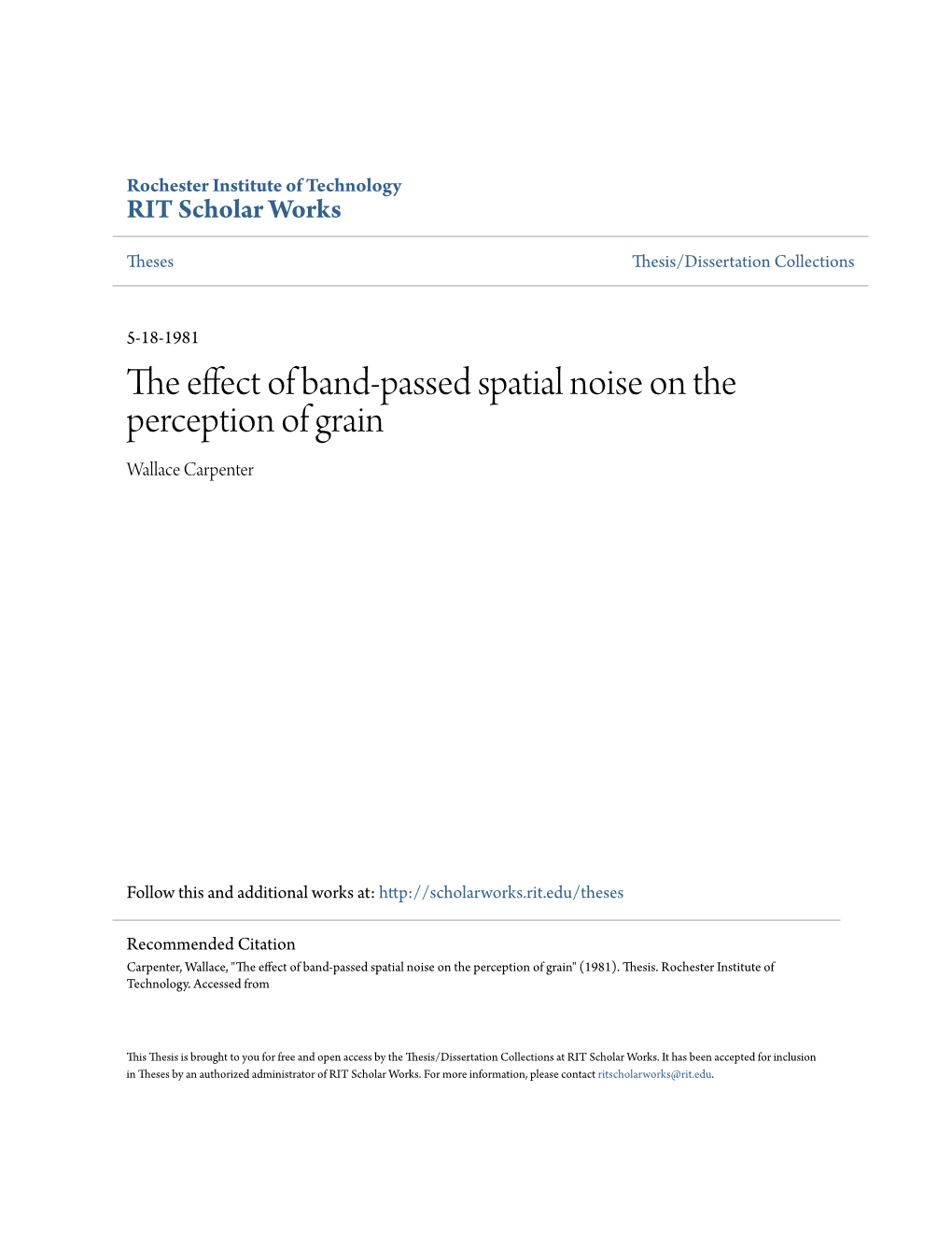 The Effect of Band-Passed Spatial Noise on the Perception of Grain Wallace Carpenter