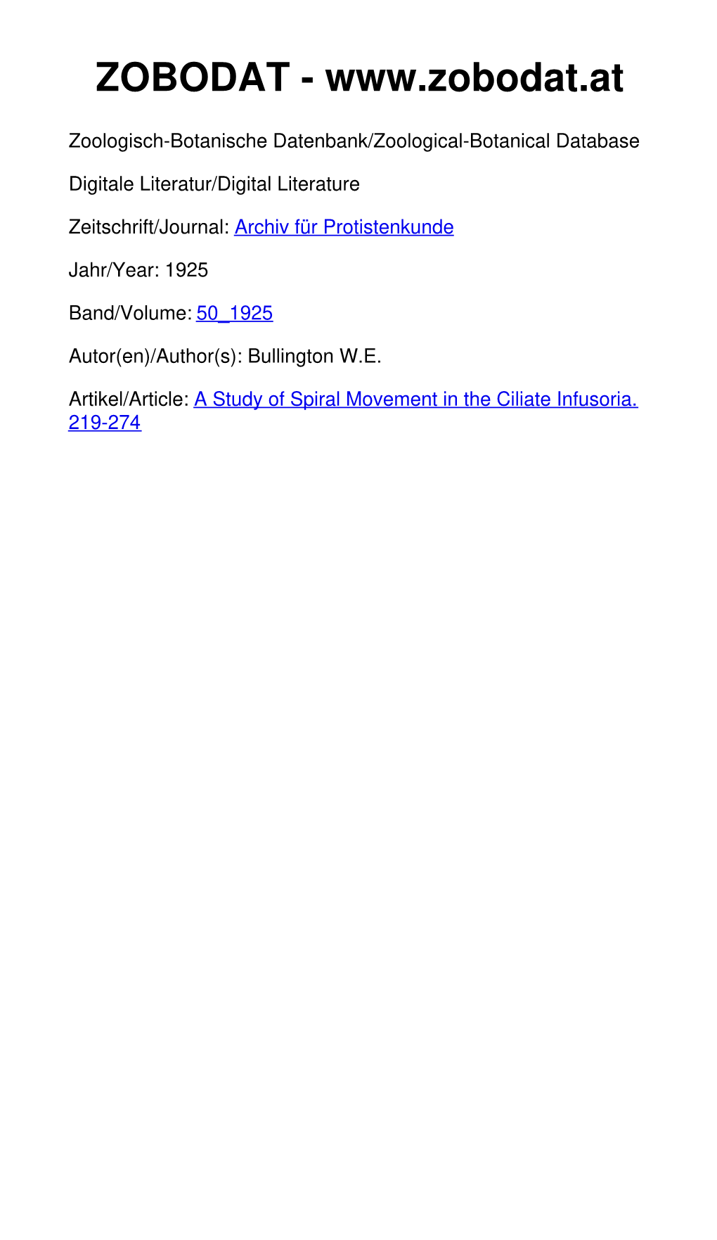 A Study of Spiral Movement in the Ciliate Infusoria. 219-274 Nachdruck Verboten, Übersetzungsrecht Vorbehalten