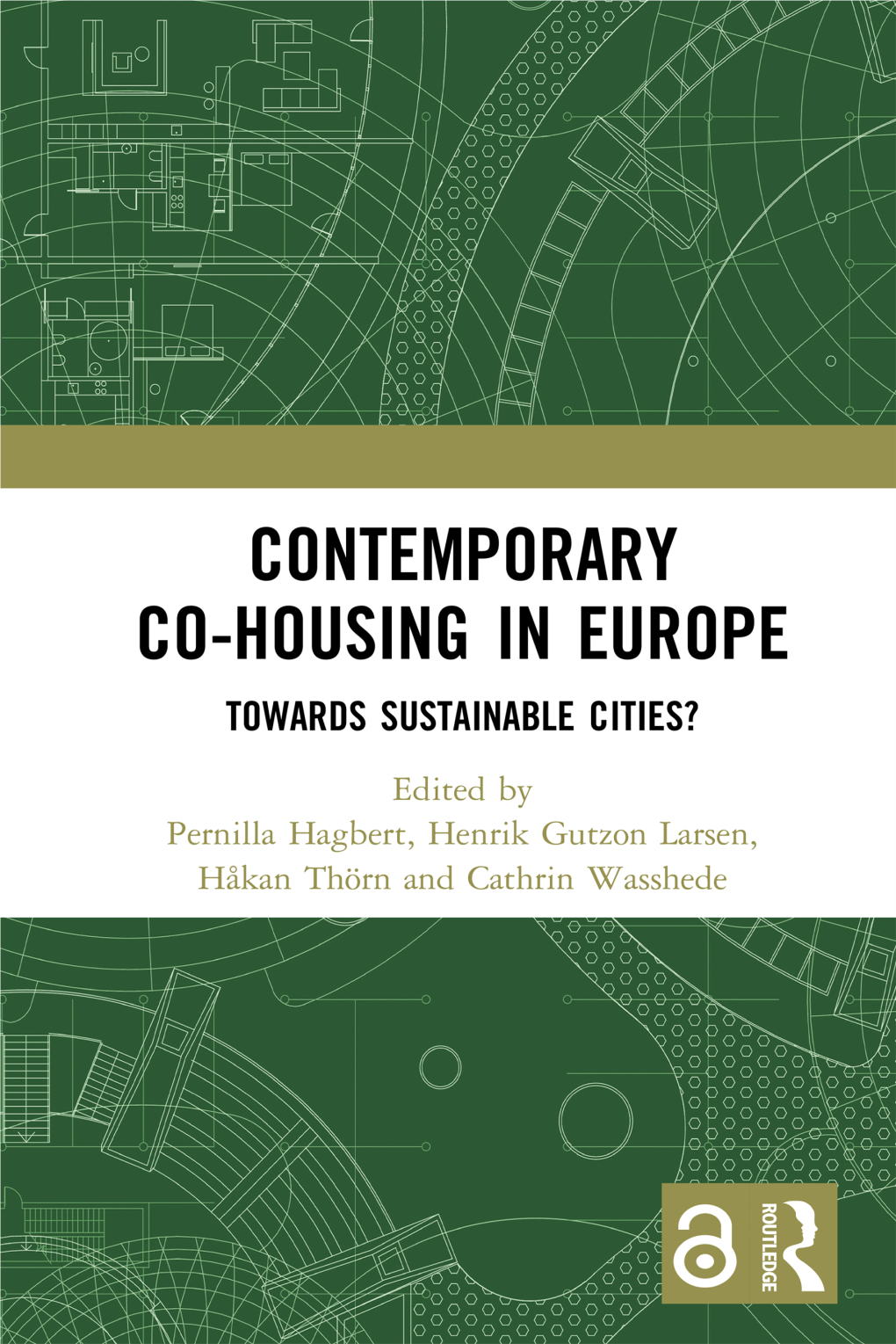 Contemporary Co-Housing in Europe