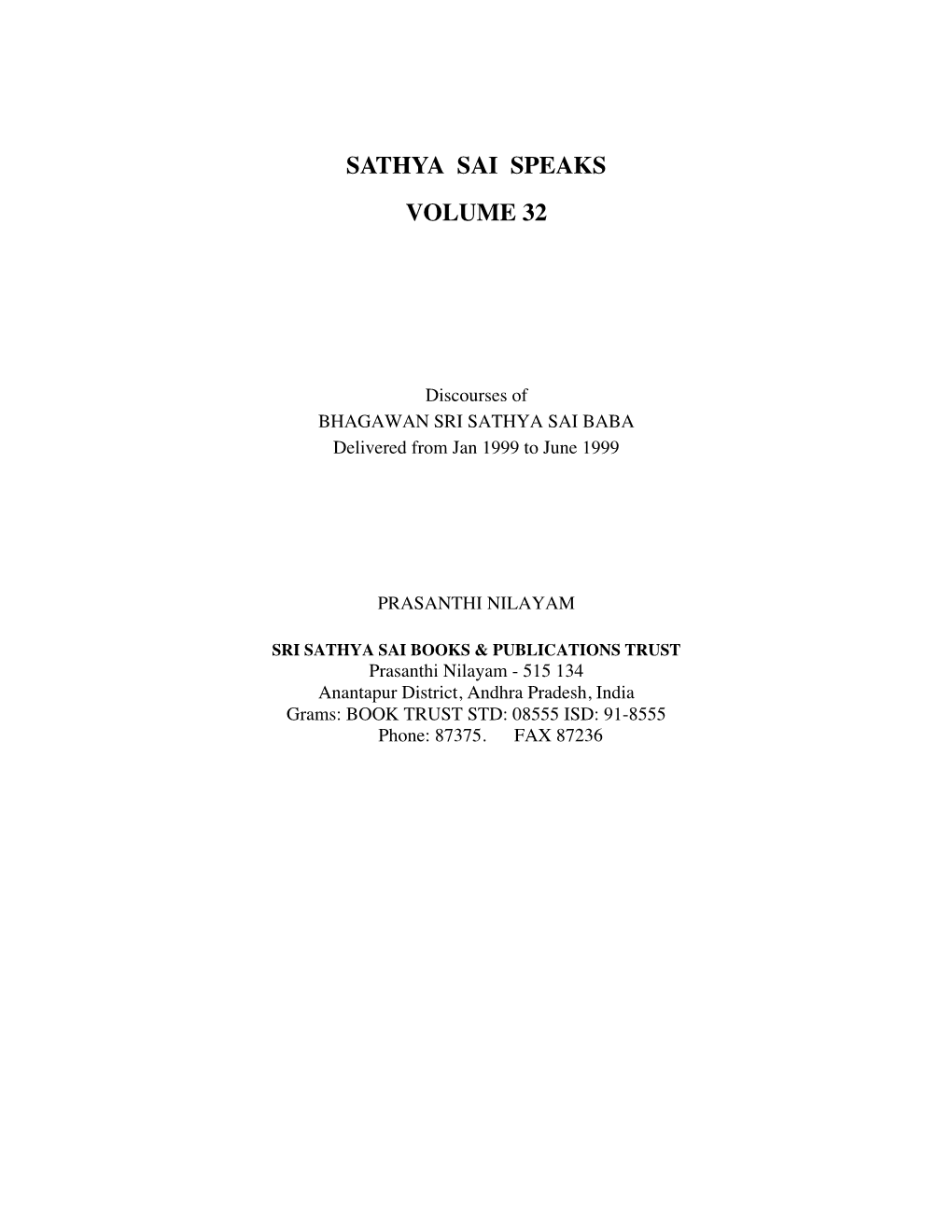 Sathya Sai Speaks Volume 32