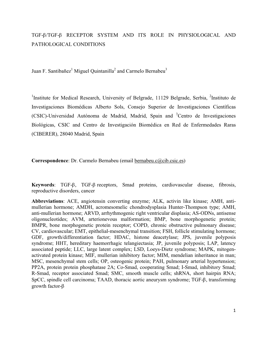 Tgf-Β/Tgf-Β Receptor System and Its Role in Physiological and Pathological Conditions