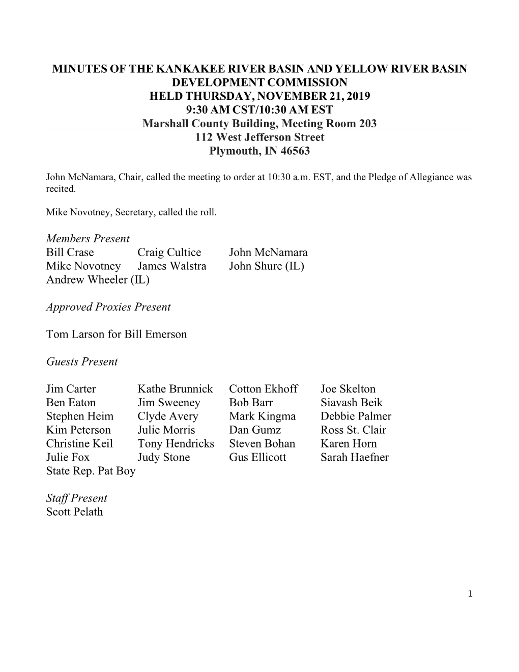 Minutes of the Kankakee River Basin and Yellow River Basin Development Commission Held Thursday, November 21, 2019 9:30 Am Cst/1