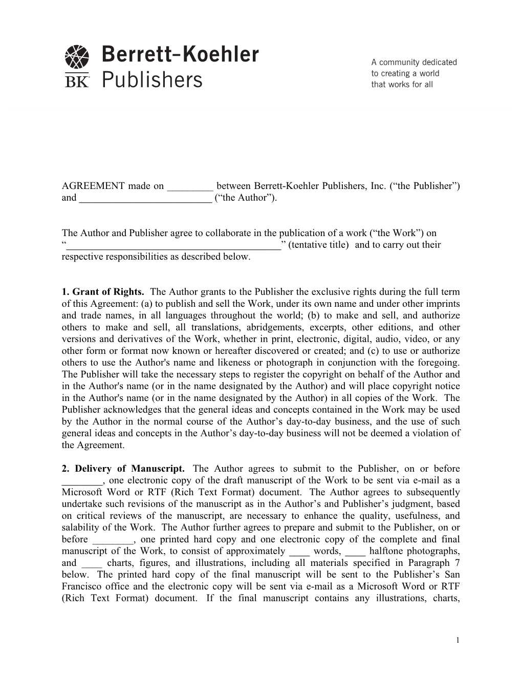 AGREEMENT Made on ______Between Berrett-Koehler Publishers, Inc