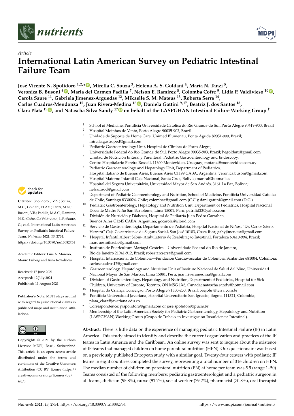 International Latin American Survey on Pediatric Intestinal Failure Team