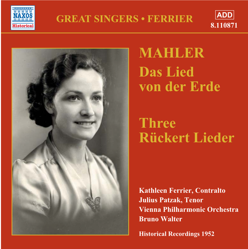 MAHLER Das Lied Von Der Erde Three Rückert Lieder