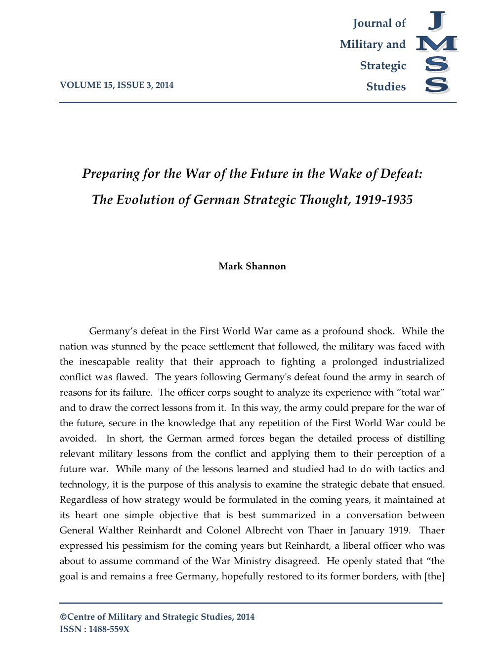 Preparing for the War of the Future in the Wake of Defeat: the Evolution of German Strategic Thought, 1919-1935