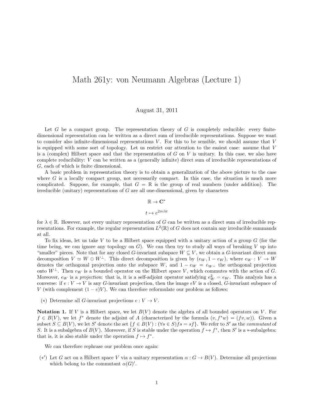 Math 261Y: Von Neumann Algebras (Lecture 1)