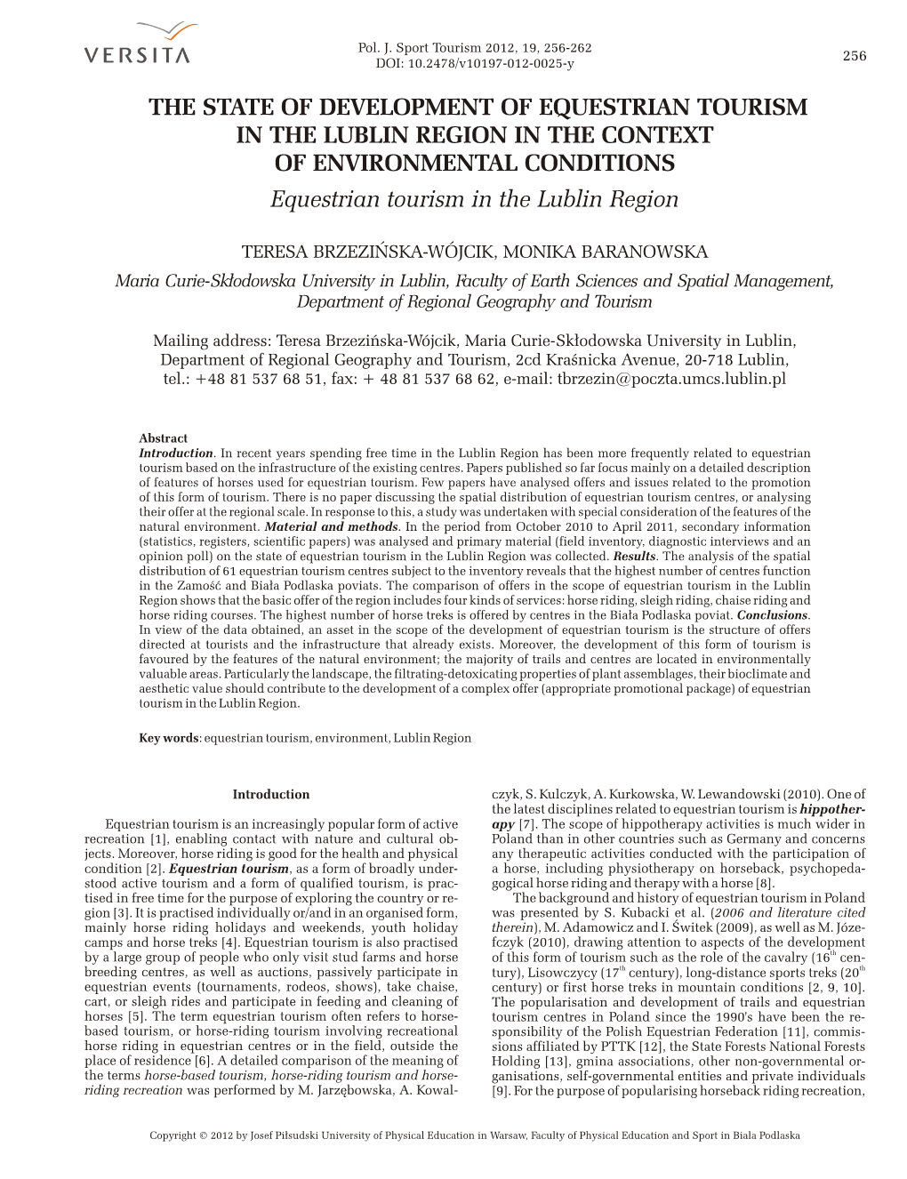 THE STATE of DEVELOPMENT of EQUESTRIAN TOURISM in the LUBLIN REGION in the CONTEXT of ENVIRONMENTAL CONDITIONS Equestrian Tourism in the Lublin Region