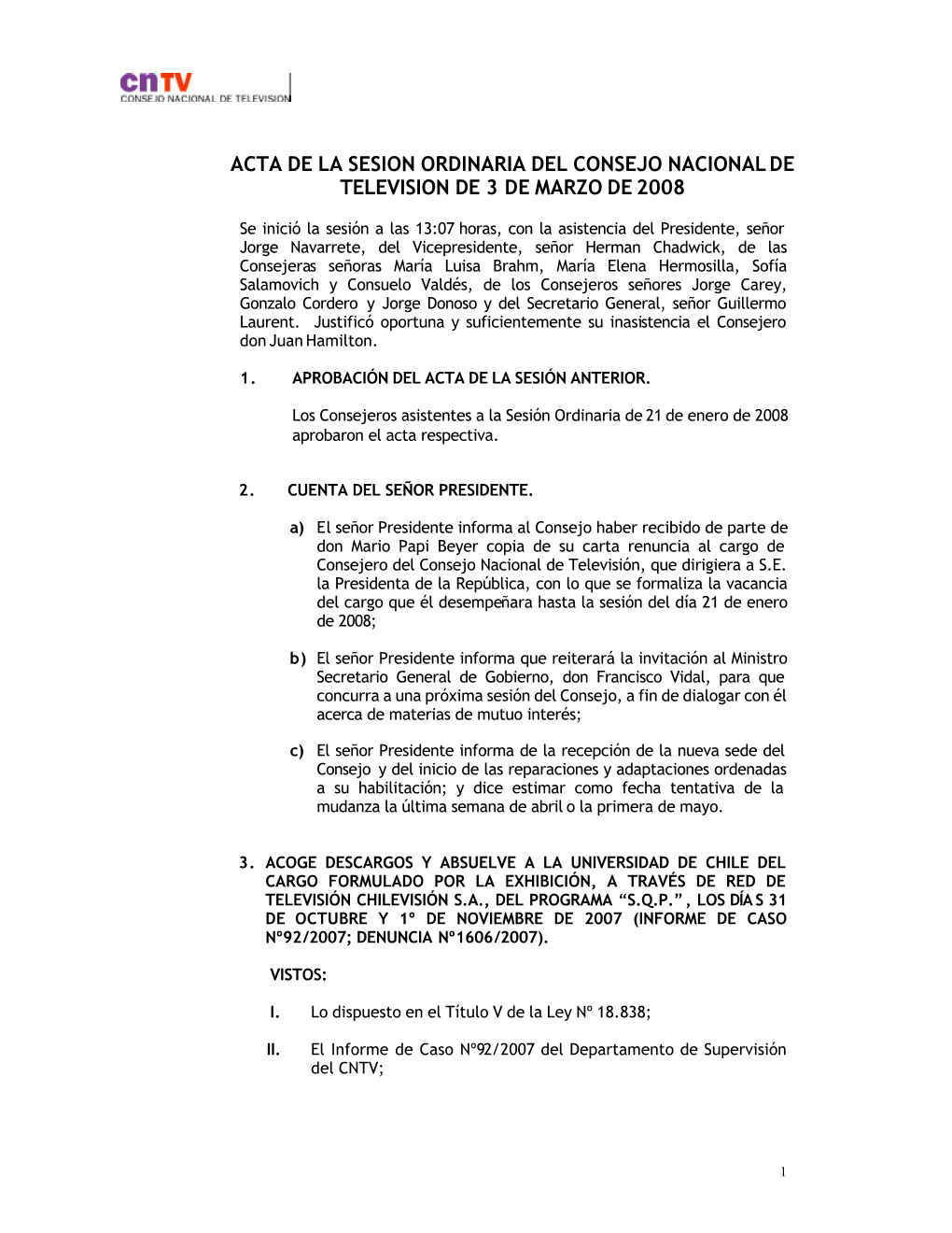 Acta De La Sesion Ordinaria Del Consejo Nacional De Television De 3 De Marzo De 2008