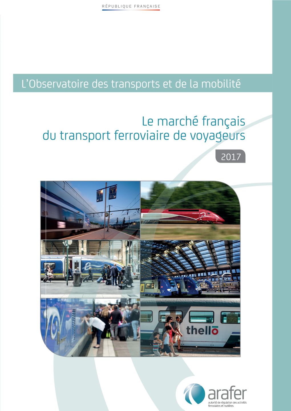 Bilan Marché Ferroviaire Voyageurs 2017