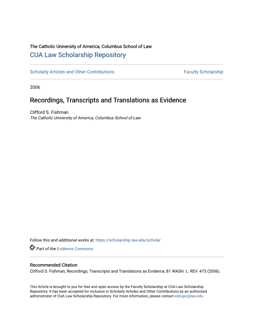 Recordings, Transcripts and Translations As Evidence