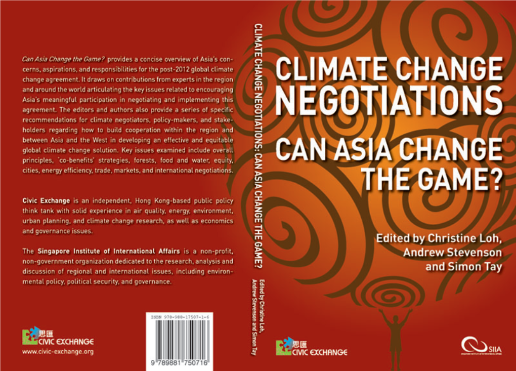 Climate Change Negotiations: Can Asia Change the Game? Climate Change Negotiations: Can Asia Change the Game?