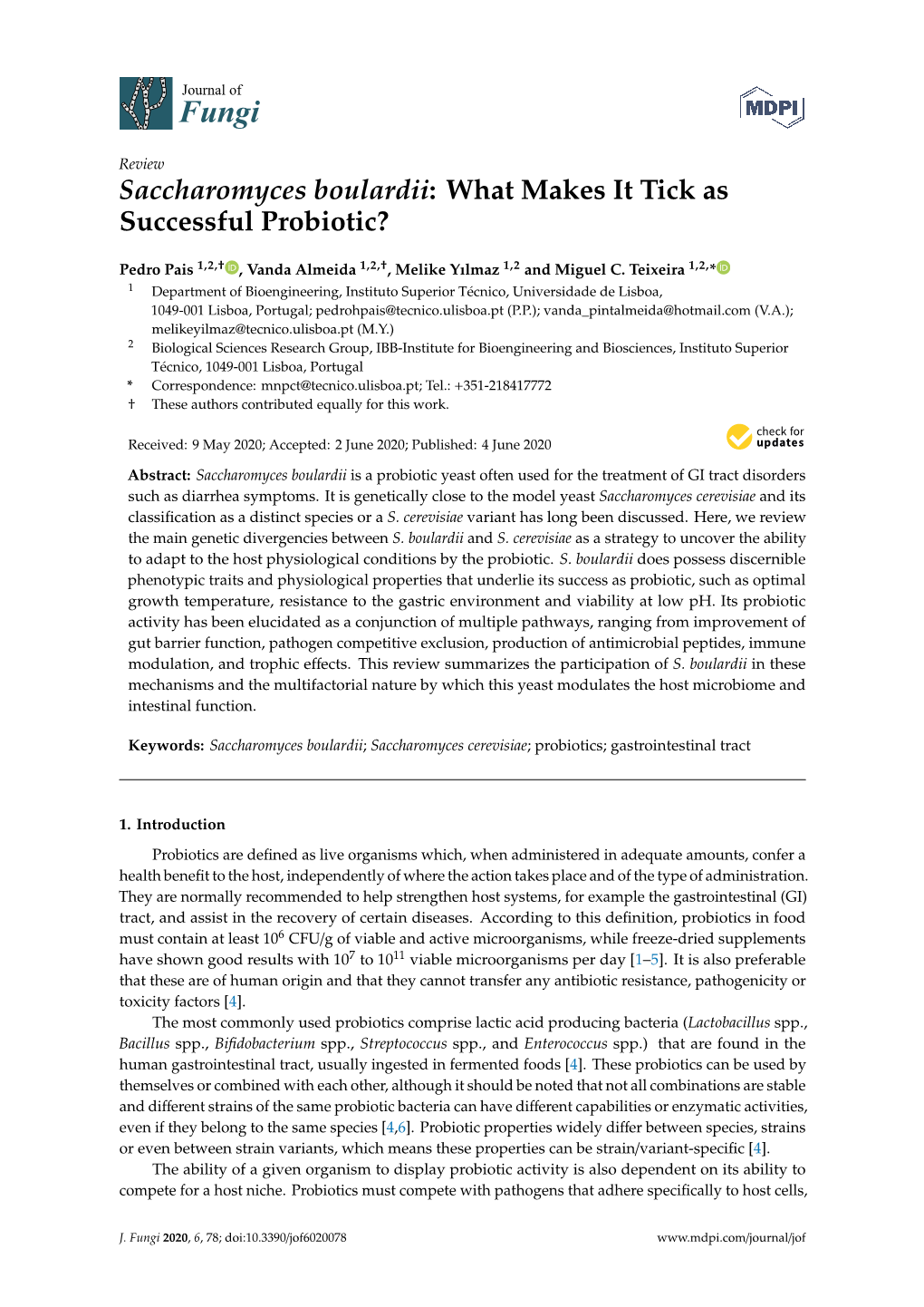 Saccharomyces Boulardii: What Makes It Tick As Successful Probiotic?