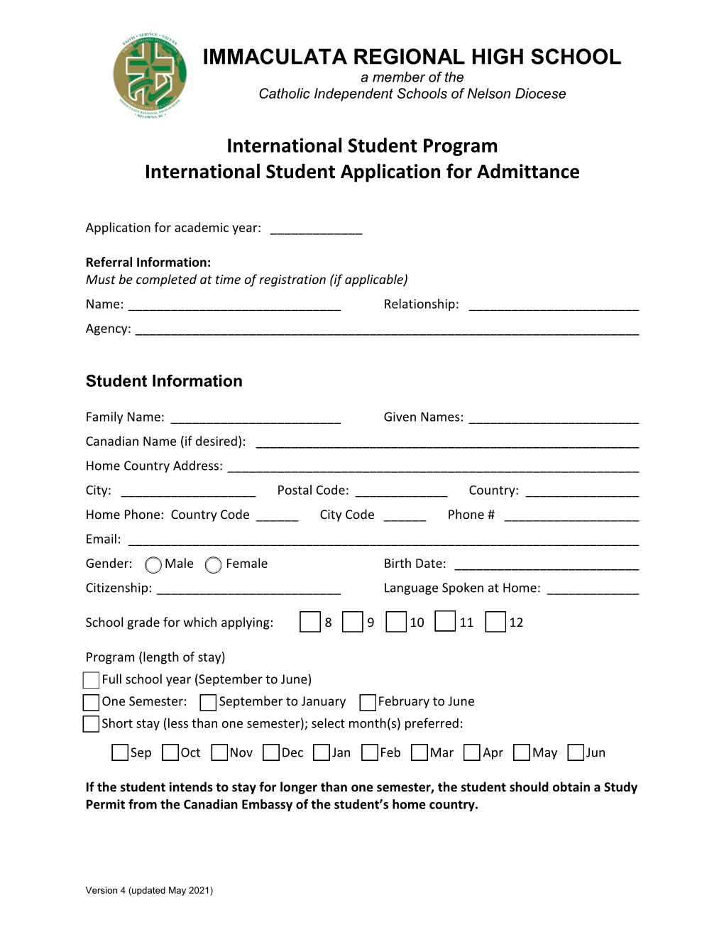 IMMACULATA REGIONAL HIGH SCHOOL International Student Program International Student Application for Admittance