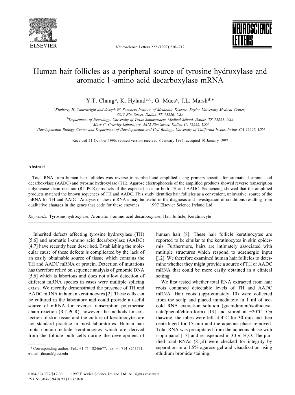 Human Hair Follicles As a Peripheral Source of Tyrosine Hydroxylase and Aromatic L-Amino Acid Decarboxylase Mrna