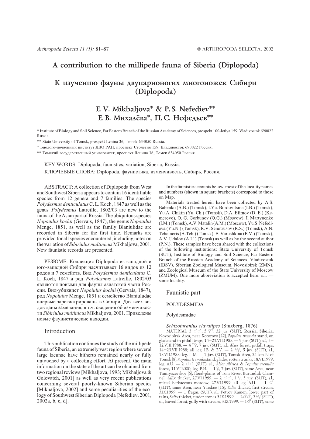 A Contribution to the Millipede Fauna of Siberia (Diplopoda)