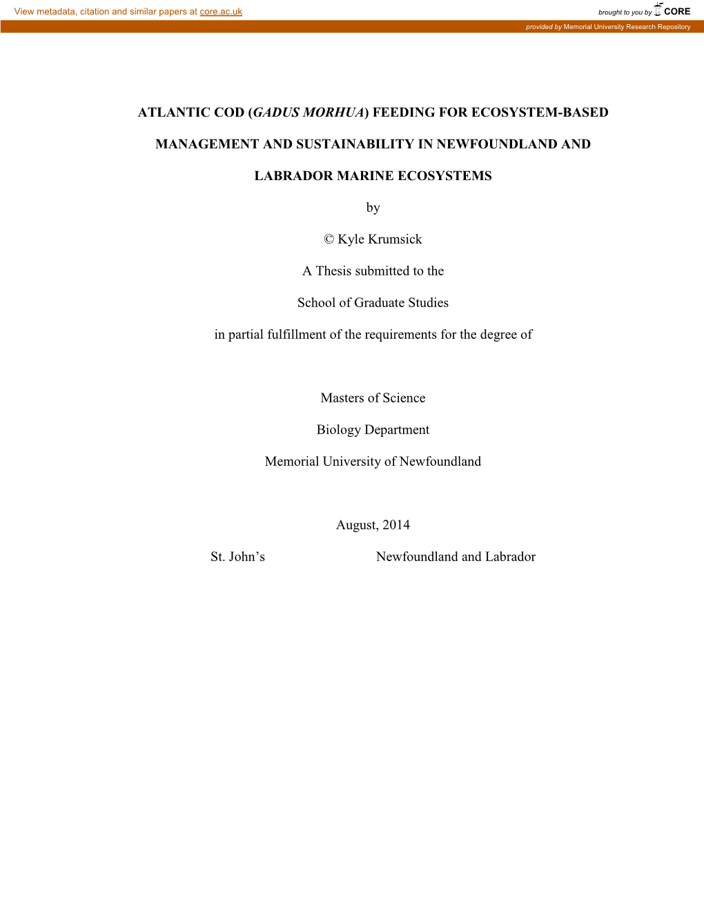 Atlantic Cod (Gadus Morhua) Feeding for Ecosystem-Based