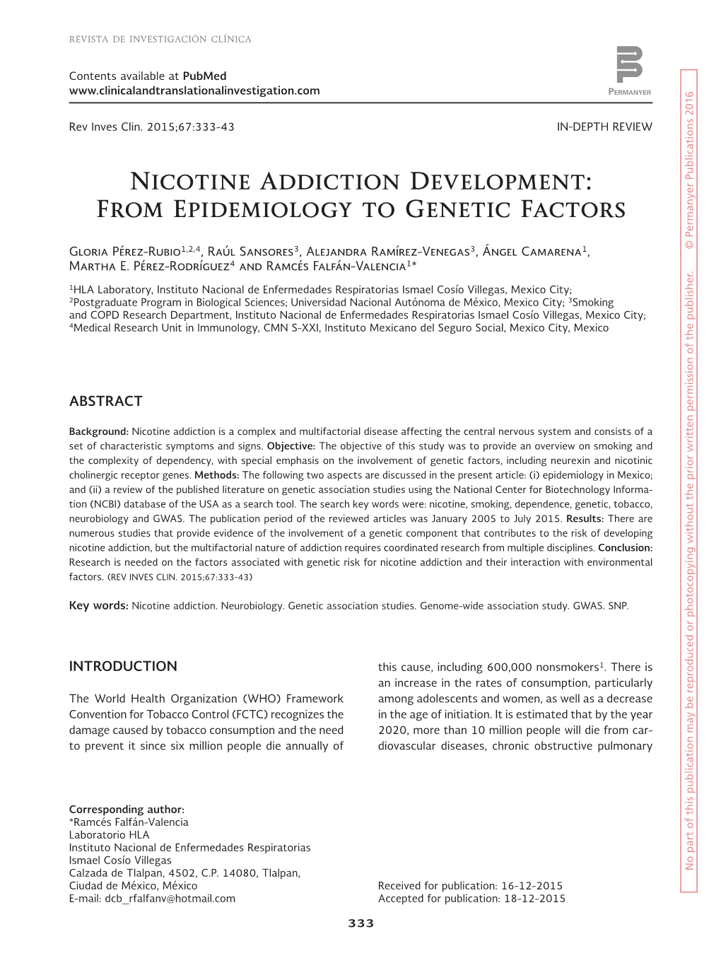 Nicotine Addiction Development: from Epidemiology to Genetic Factors