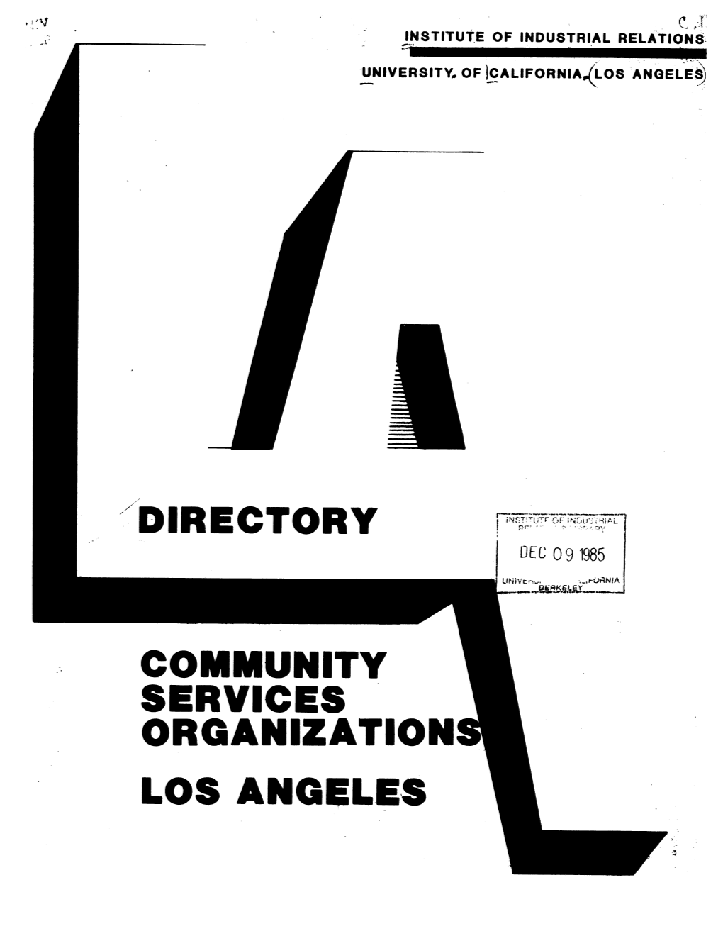 Community Services Organization Los Angeles 1985
