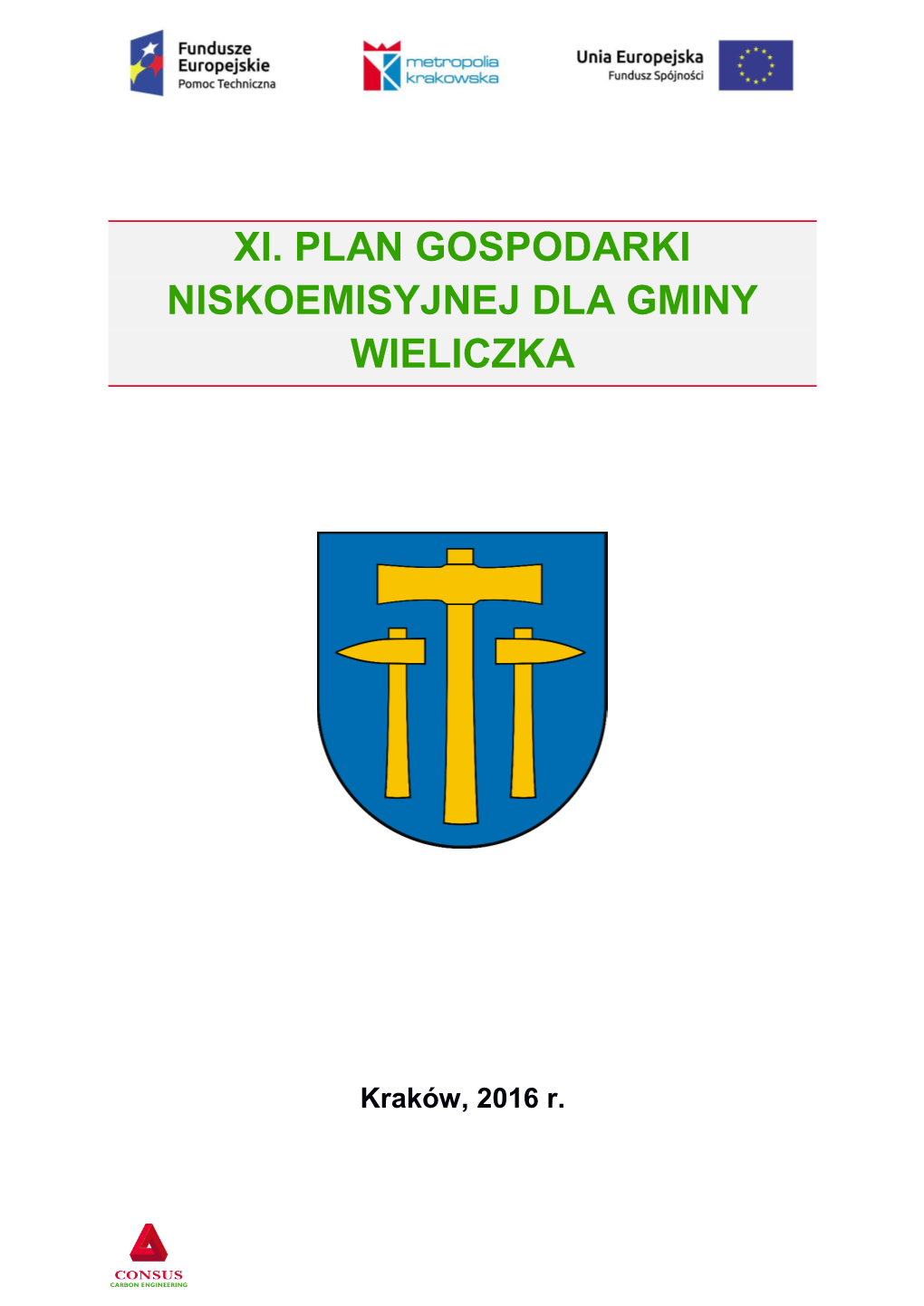 Xi. Plan Gospodarki Niskoemisyjnej Dla Gminy Wieliczka