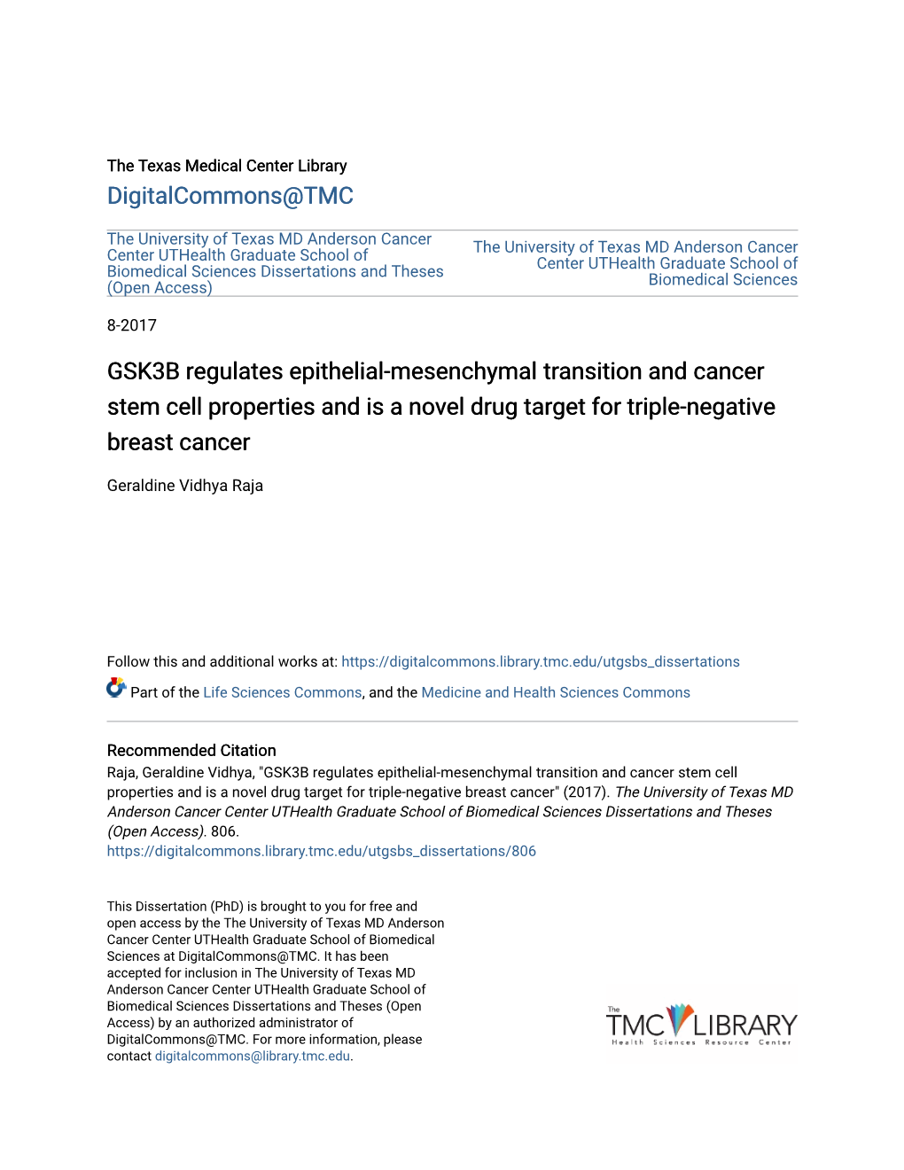 GSK3B Regulates Epithelial-Mesenchymal Transition and Cancer Stem Cell Properties and Is a Novel Drug Target for Triple-Negative Breast Cancer