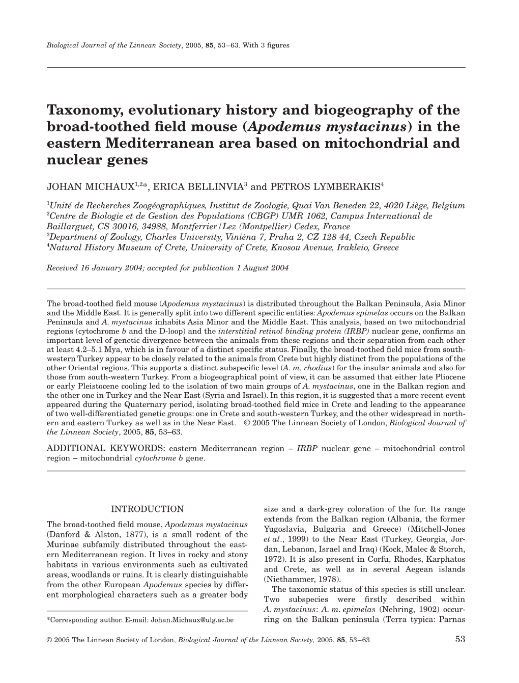 (Apodemus Mystacinus) in the Eastern Mediterranean Area Based on Mitochondrial and Nuclear Genes