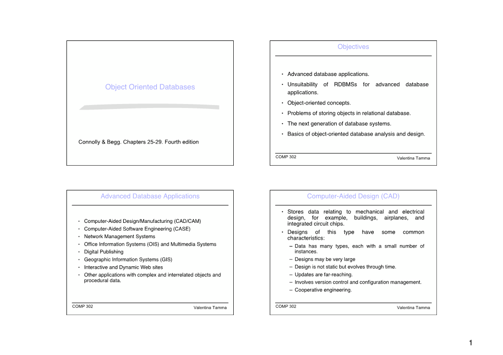 Object Oriented Databases • Unsuitability of Rdbmss for Advanced Database Applications