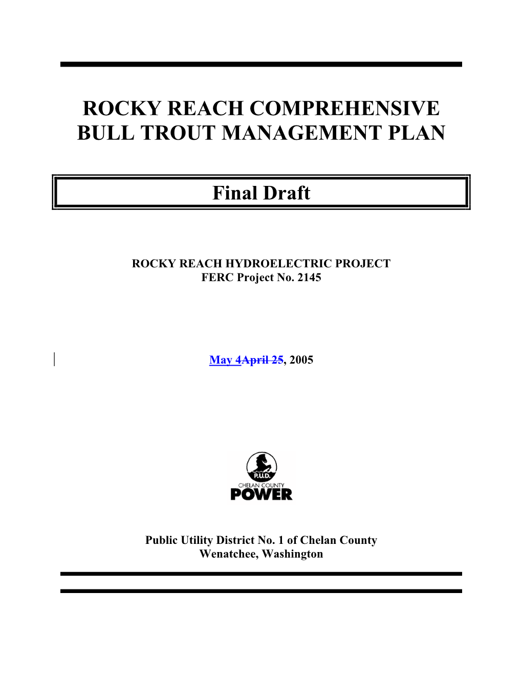 Rocky Reach Comprehensive Bull Trout Management Plan
