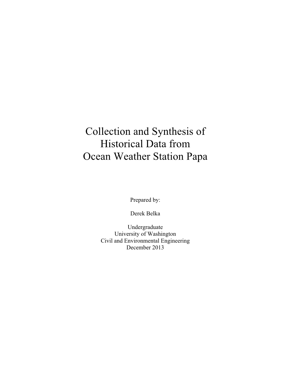 Collection and Synthesis of Historical Data from Ocean Weather Station Papa