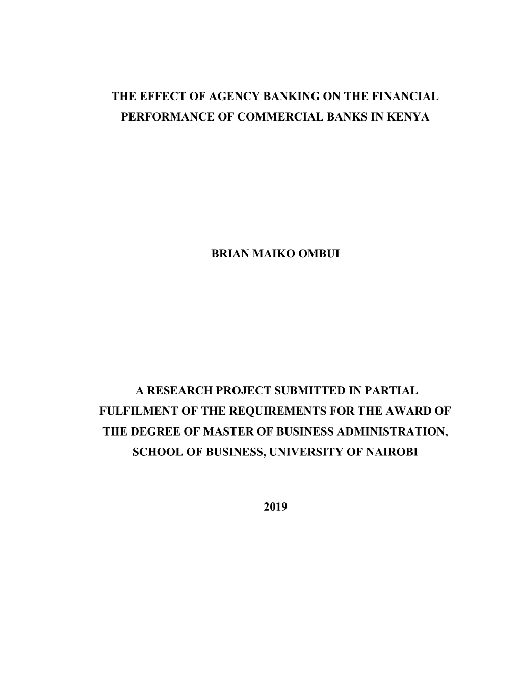 The Effect of Agency Banking on the Financial Performance of Commercial Banks in Kenya