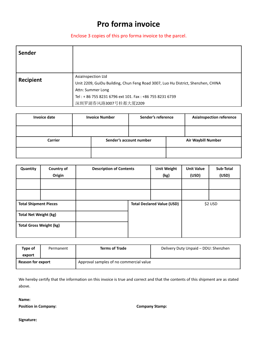 Enclose 3 Copies of This Pro Forma Invoice to the Parcel