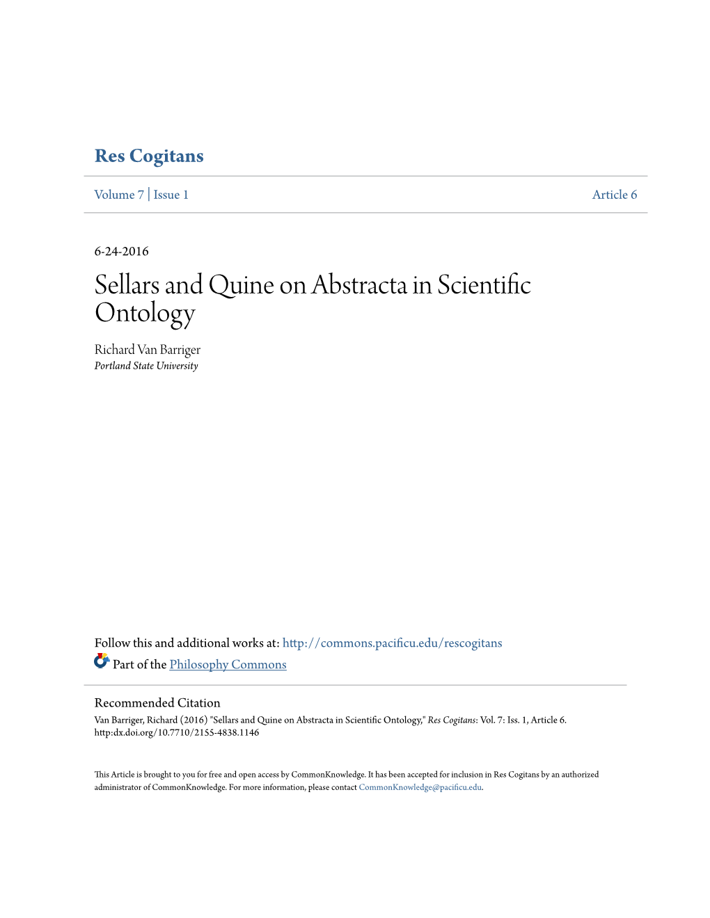 Sellars and Quine on Abstracta in Scientific Ontology Richard Van Barriger Portland State University