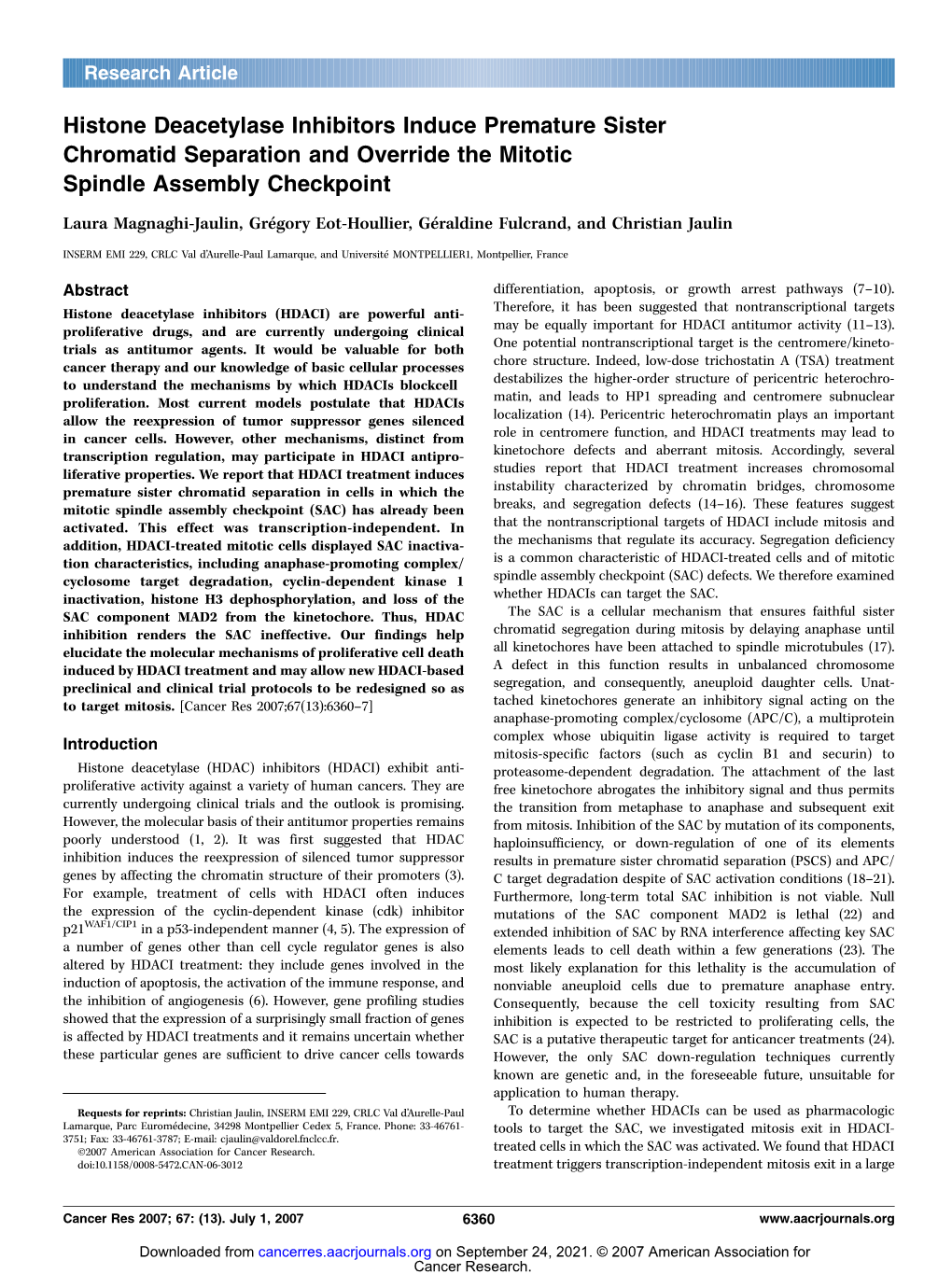 Histone Deacetylase Inhibitors Induce Premature Sister Chromatid Separation and Override the Mitotic Spindle Assembly Checkpoint