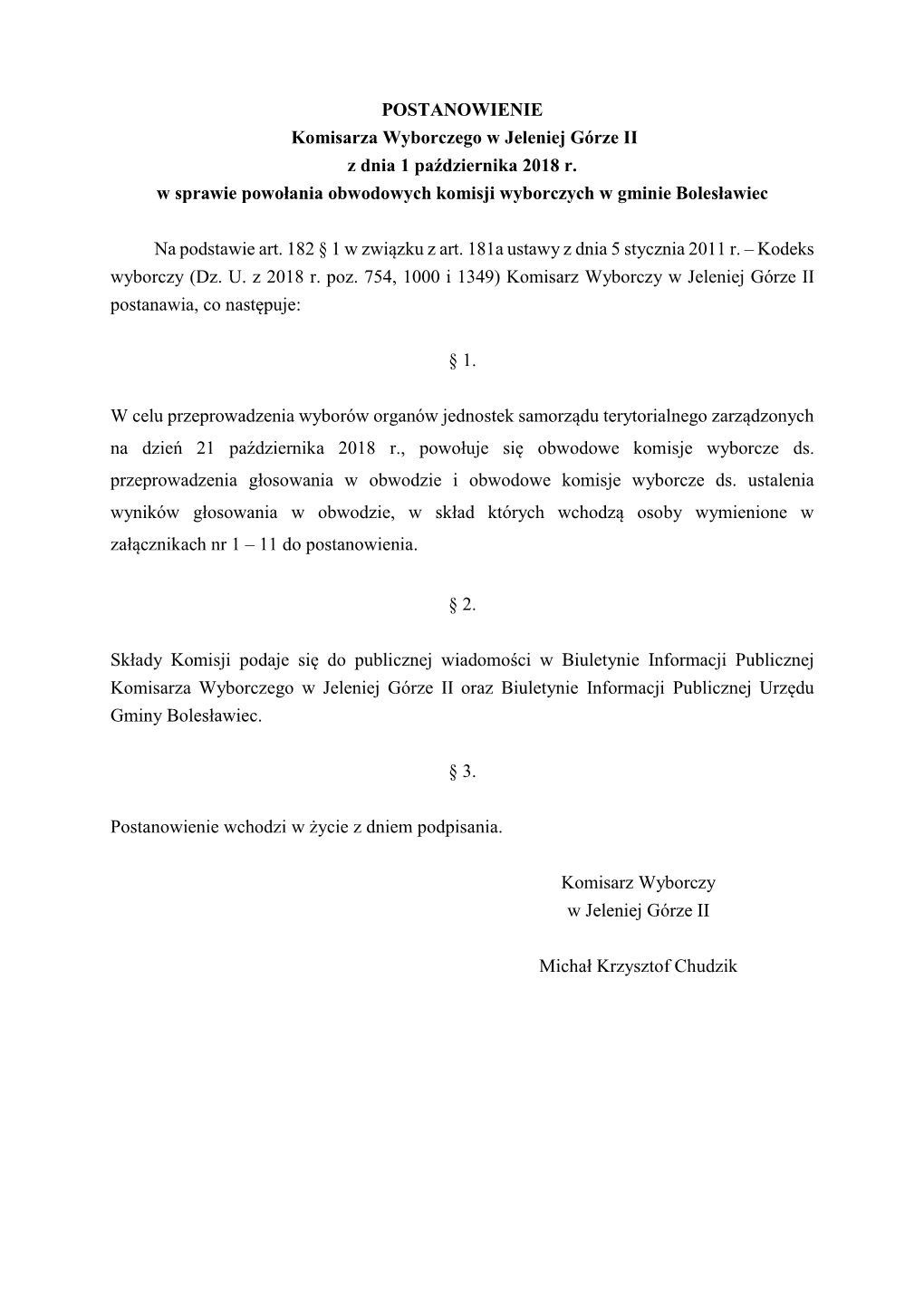 POSTANOWIENIE Komisarza Wyborczego W Jeleniej Górze II Z Dnia 1 Października 2018 R