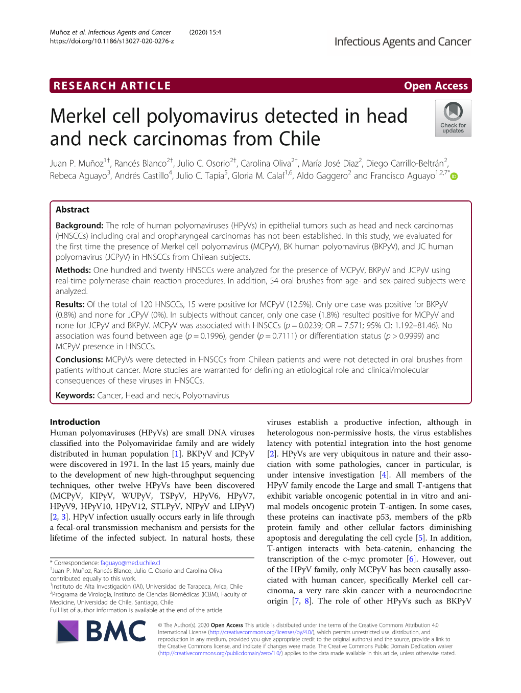Merkel Cell Polyomavirus Detected in Head and Neck Carcinomas from Chile Juan P
