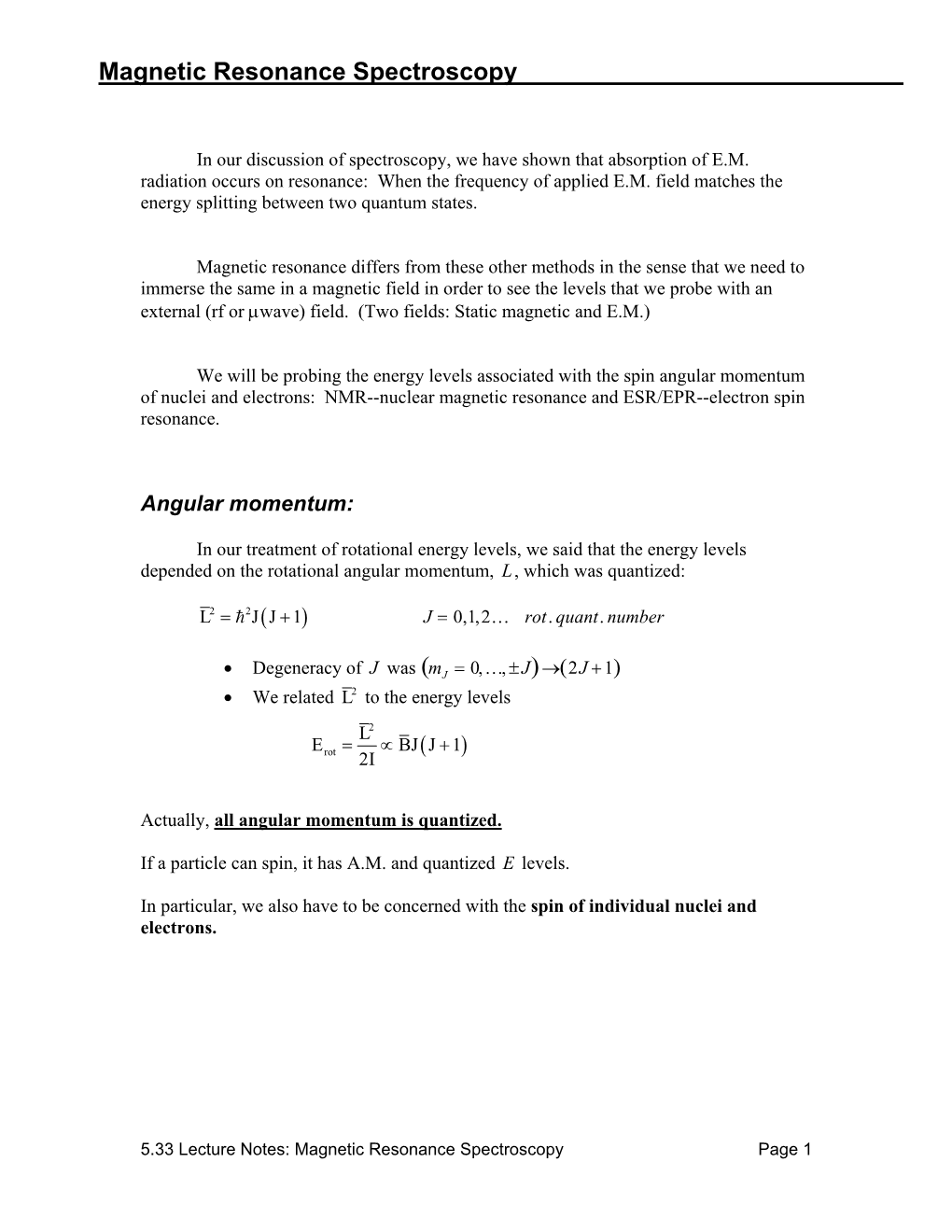 Magnetic Resonance Spectroscopy