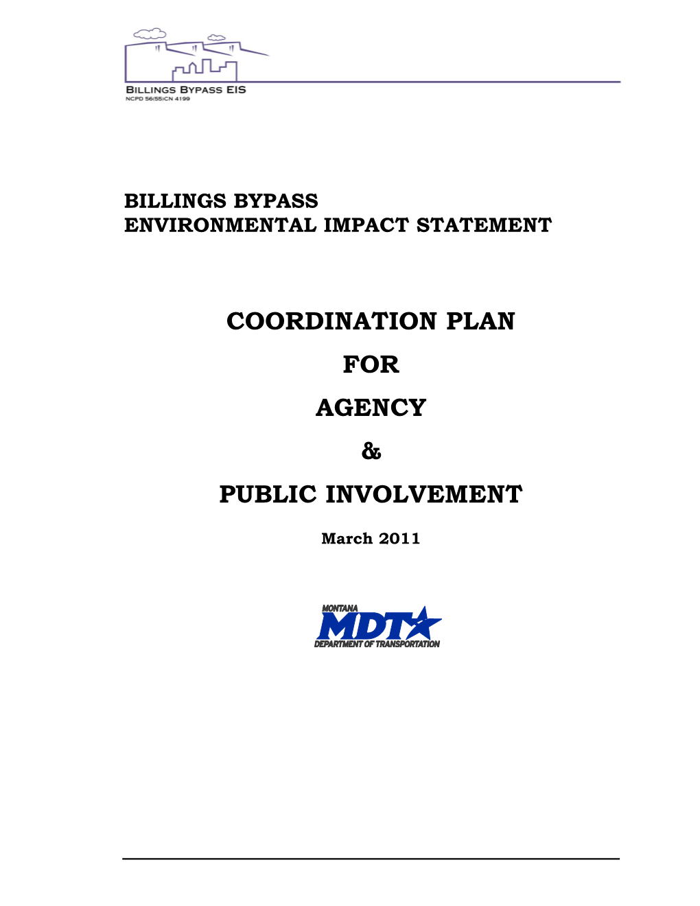 Billings Bypass Coordination Plan for Agency & Public Involvement