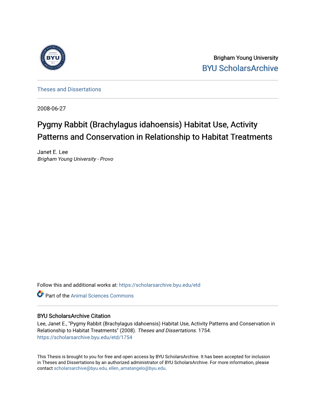 Pygmy Rabbit (Brachylagus Idahoensis) Habitat Use, Activity Patterns and Conservation in Relationship to Habitat Treatments