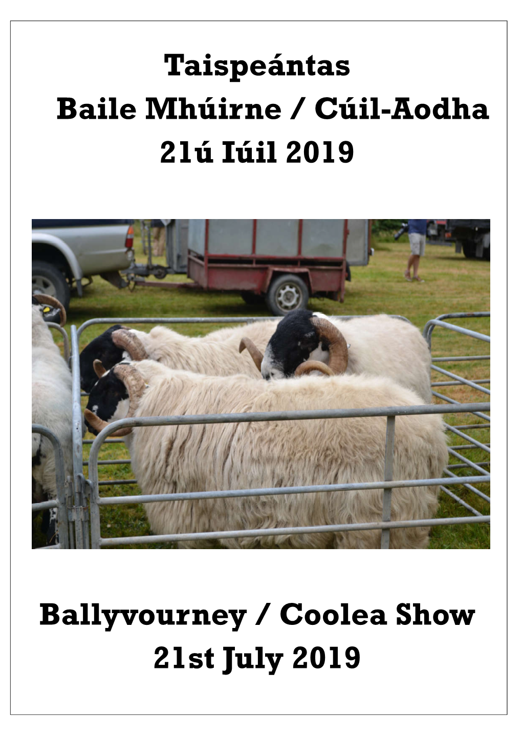 Taispeántas Baile Mhúirne / Cúil-Aodha 21Ú Iúil 2019