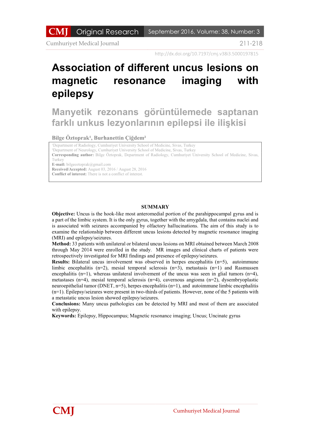 CMJ Association of Different Uncus Lesions on Magnetic Resonance