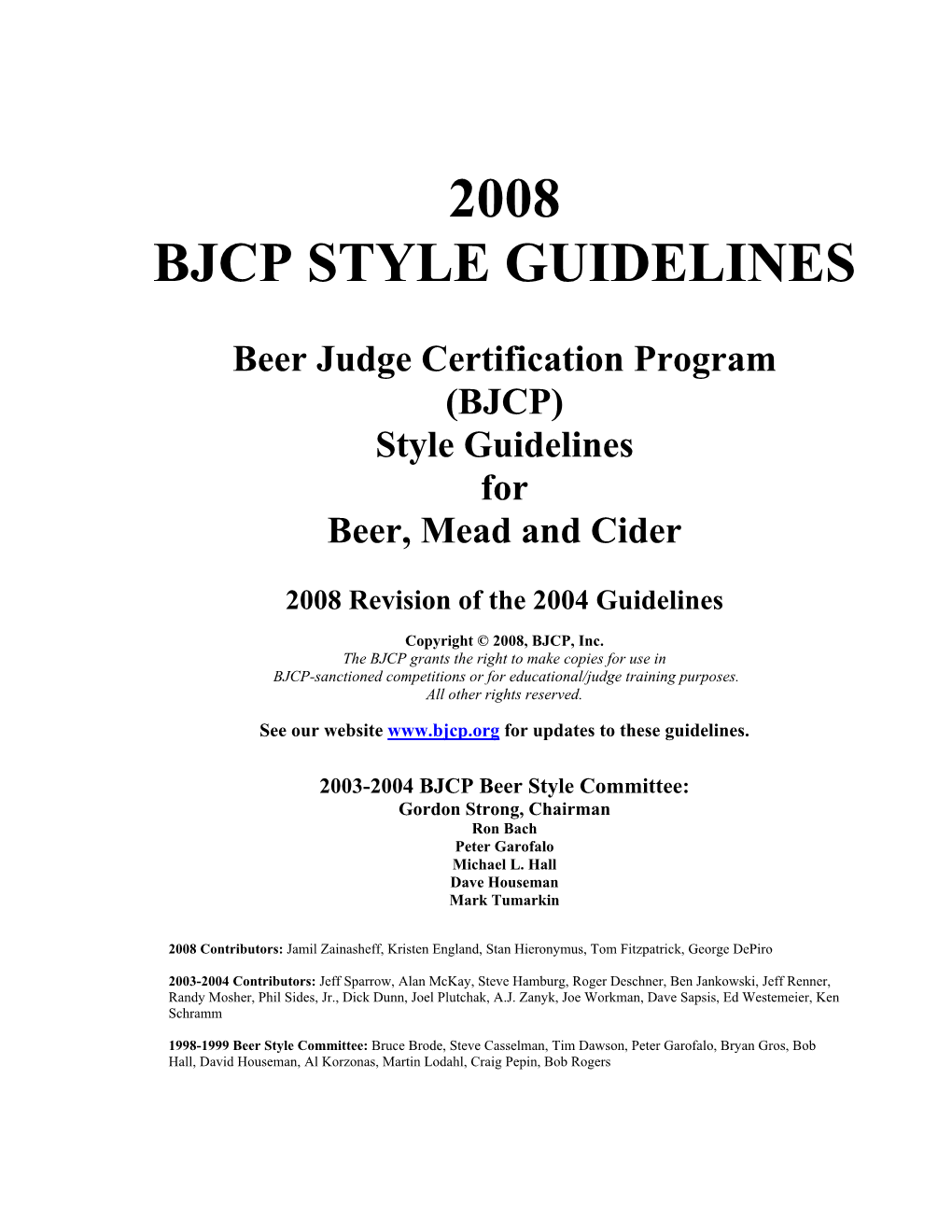 BJCP 2004 Style Guidelines, 2008