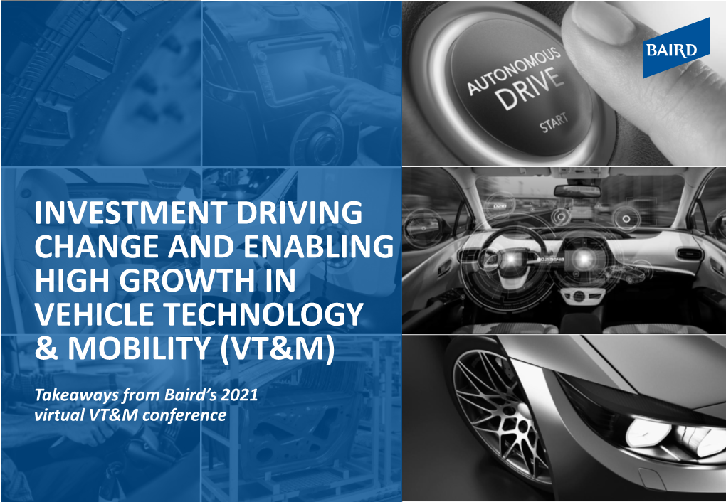 Investment Driving Change and Enabling High Growth in Vehicle Technology & Mobility