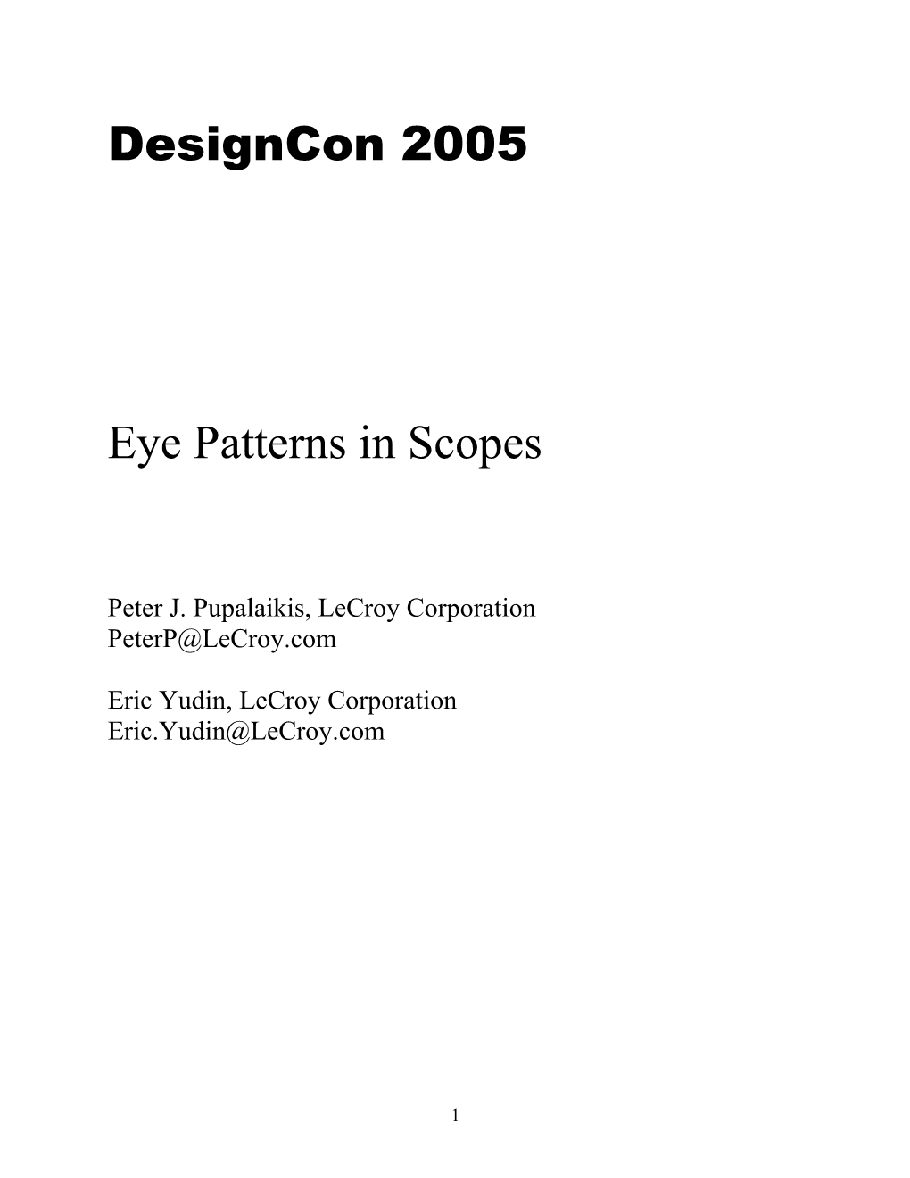 Eye Patterns in Scopes