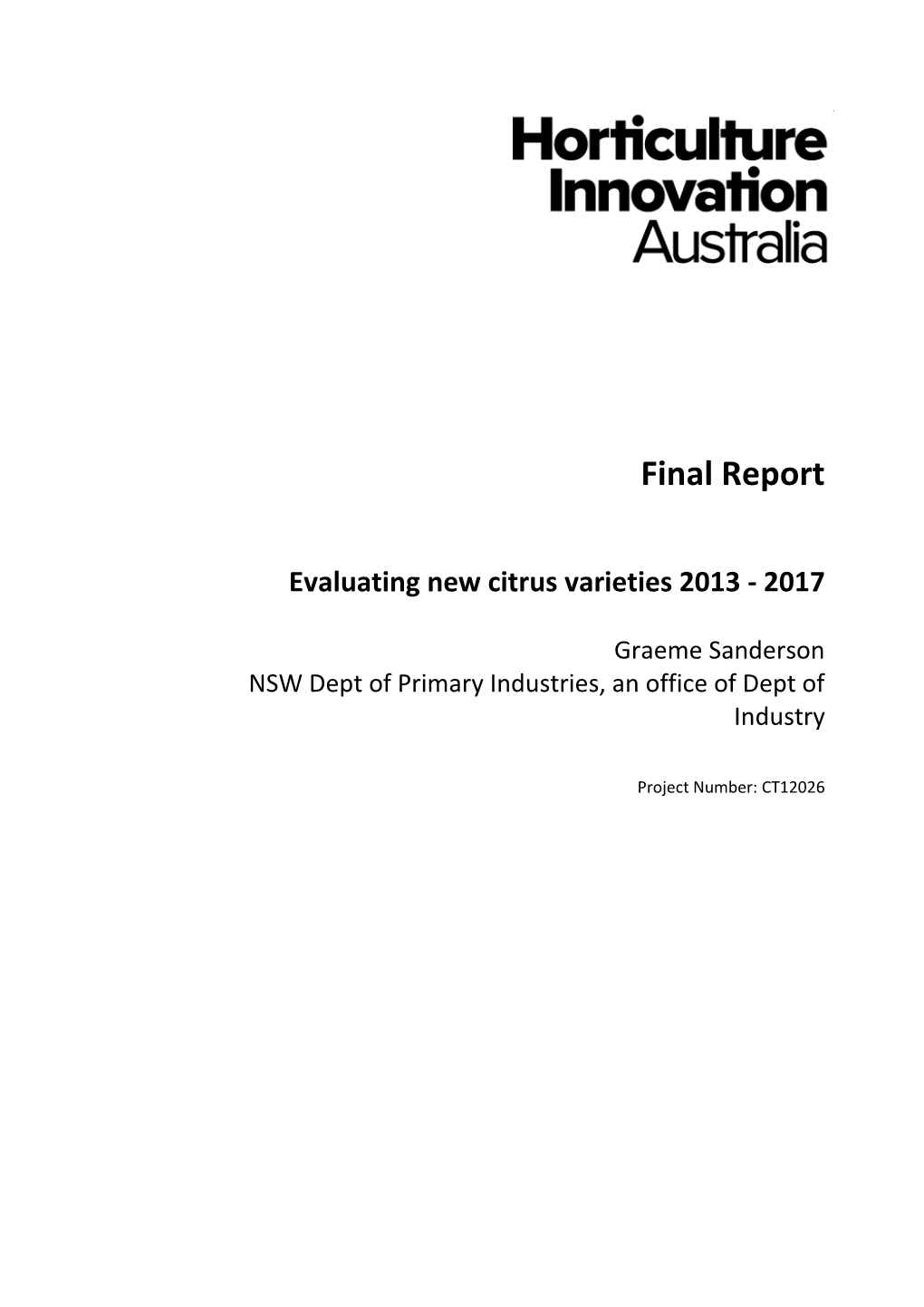 Final Report Evaluating New Citrus Varieties 2013